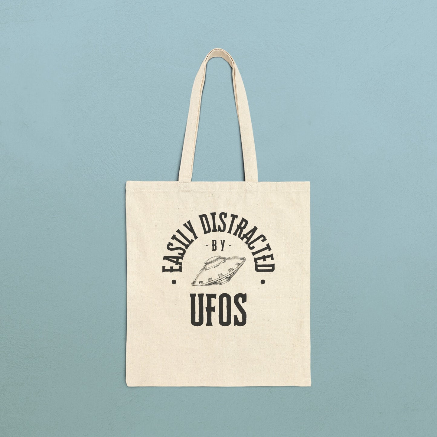 Easily Distracted by Aliens - Cotton Canvas Tote Bag