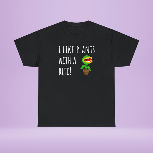 I like plants with a bite 2 - Unisex Carnivorous Plant T-Shirt