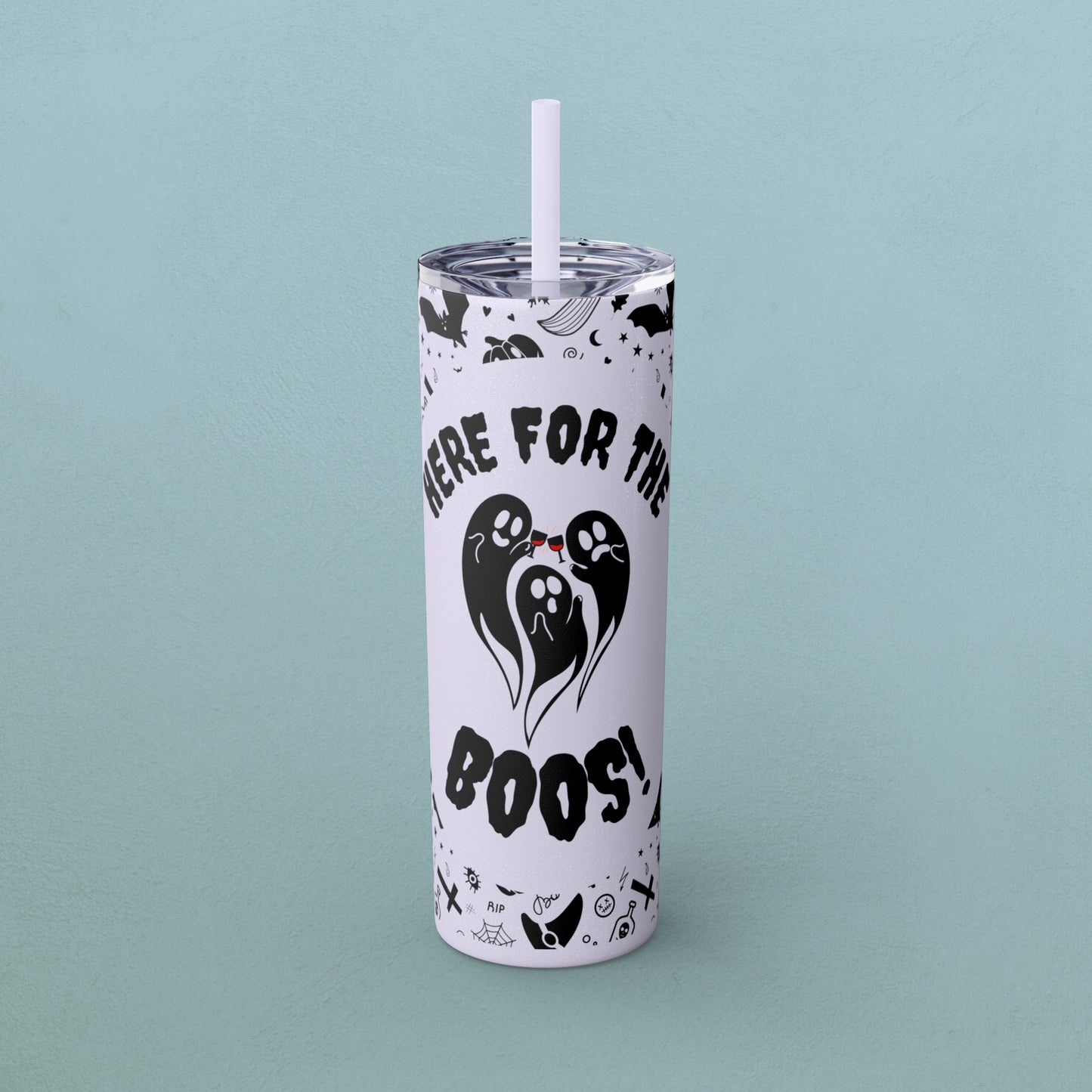 Here for the BOOS! partying ghosts halloween, Skinny Tumbler with Straw, 20oz