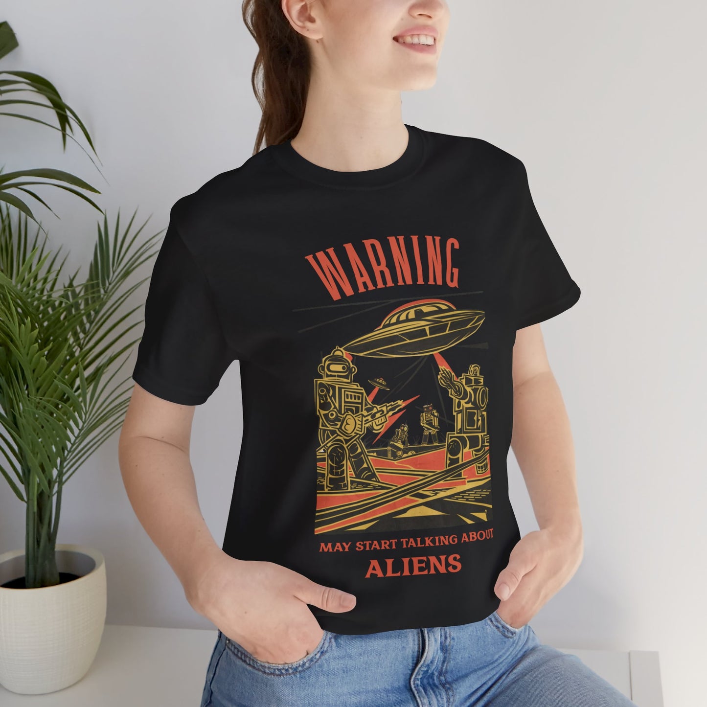 Warning may start talking about aliens (robots and UFO design) - Unisex Jersey T-Shirt