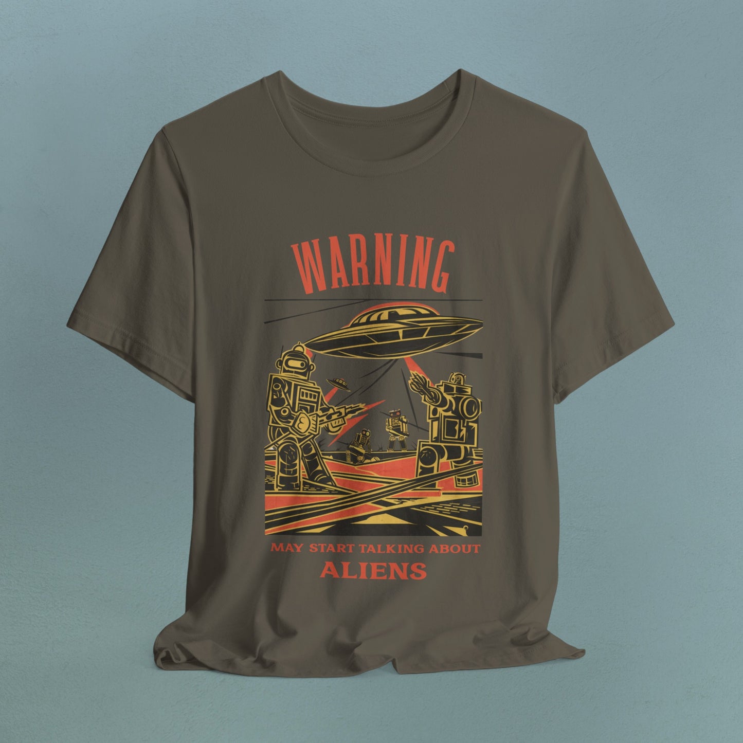 Warning may start talking about aliens (robots and UFO design) - Unisex Jersey T-Shirt