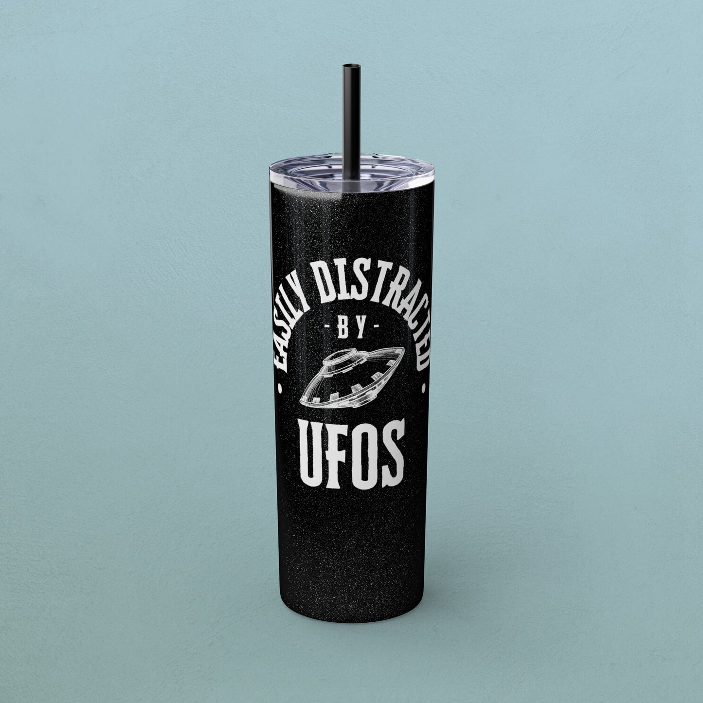 Easily Distracted by UFOs, Skinny Tumbler with Straw, 20oz