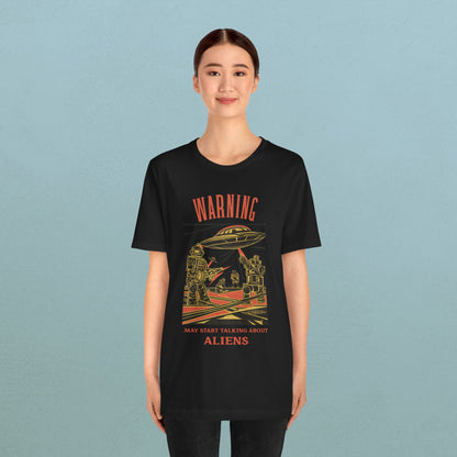 Warning may start talking about aliens (robots and UFO design) - Unisex Jersey T-Shirt