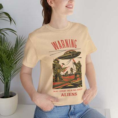 Warning may start talking about aliens (robots and UFO design) - Unisex Jersey T-Shirt