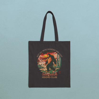 Not all who wander are lost, Sasquatch Hiking Club - Cotton Canvas Tote Bag