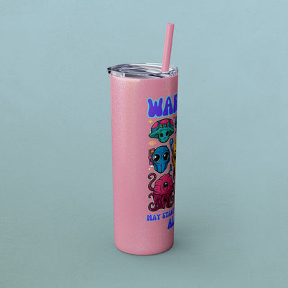 Warning May Start Talking About Aliens, Skinny Tumbler with Straw, 20oz