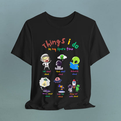 Things I do - playful aliens - Unisex Jersey T-Shirt