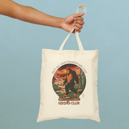 Not all who wander are lost, Sasquatch Hiking Club - Cotton Canvas Tote Bag