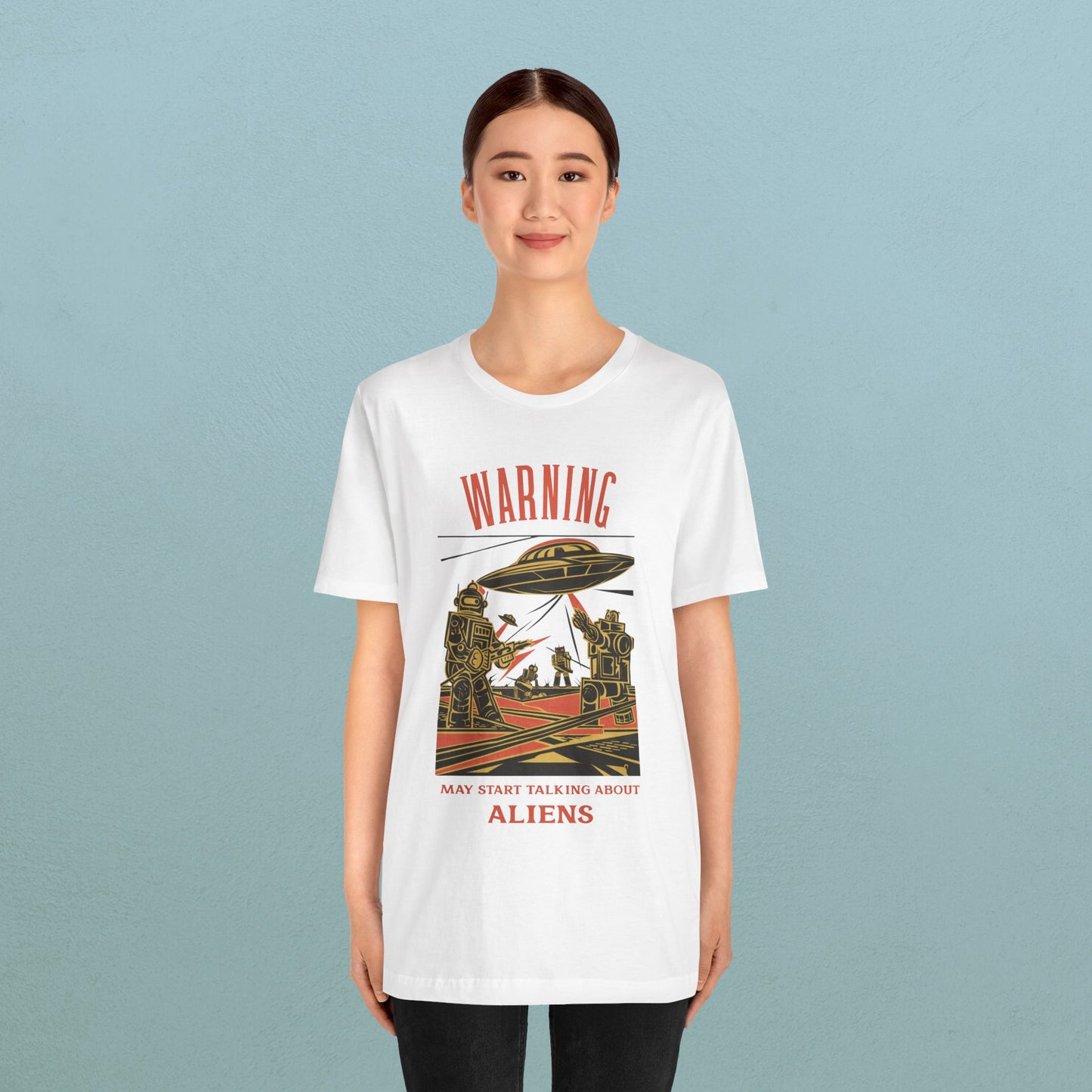 Warning may start talking about aliens (robots and UFO design) - Unisex Jersey T-Shirt